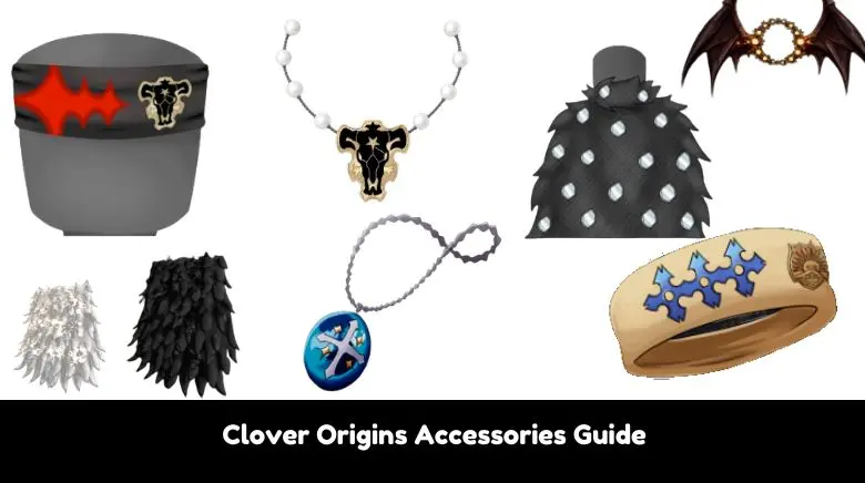 Clover Origins Accessories Guide Clover Origins Accessories Guide