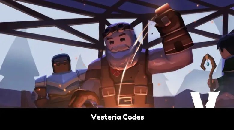 Vesteria Codes Vesteria Codes